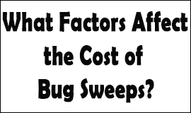 Bug Sweeping Cost Factors in Carlton